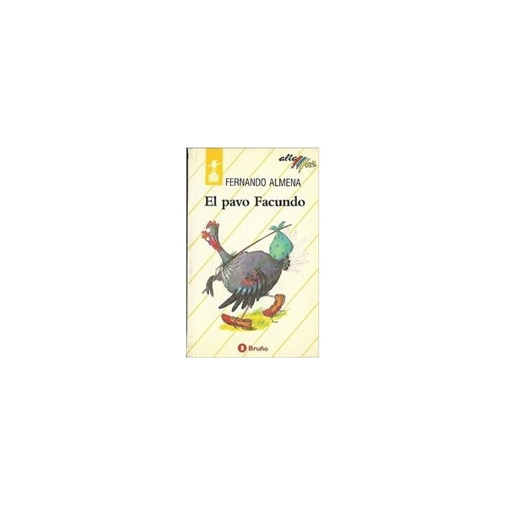 El pavo Facundo - Fernando Almena